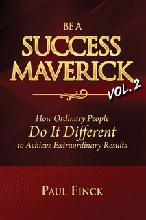 Front cover_Be A Success Maverick Volume Two