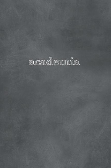 ACADEMIA A5  SPRING 2019 Extended Edition: academic planner  chalkboard cover