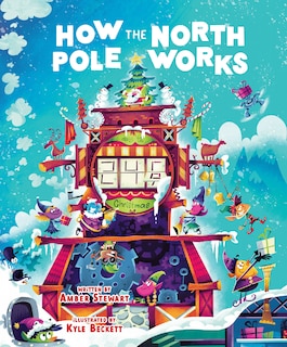 Couverture_How The North Pole Works