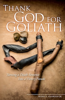 Front cover_Thank God for Goliath