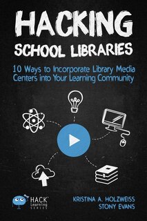 Front cover_Hacking School Libraries