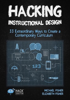 Front cover_Hacking Instructional Design