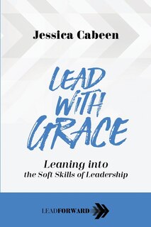 Front cover_Lead With Grace