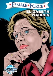 Front cover_Female Force: Elizabeth Warren