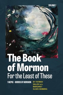 Front cover_The Book of Mormon for the Least of These, Volume 1