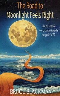 Couverture_The Road to Moonlight Feels Right