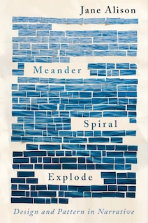 Couverture_Meander, Spiral, Explode