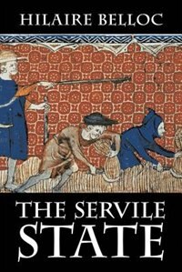 Front cover_The Servile State
