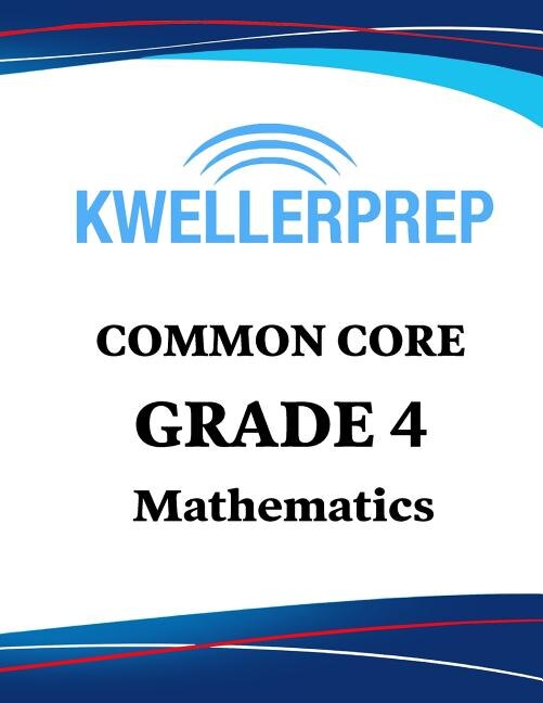 Couverture_Kweller Prep Common Core Grade 4 Mathematics