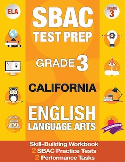 Sbac Test Prep Grade 3 California English Language Arts: 2 Smarter Balanced Practice Tests and Workbook, Caaspp Test Grade 3, Practice Tests California, Grade 3 Common Core California, Caaspp Practice Test 3rd Grade, California Test Prep, Sbac Grade 3 California