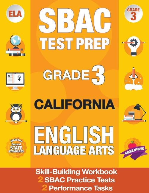 Sbac Test Prep Grade 3 California English Language Arts: 2 Smarter Balanced Practice Tests and Workbook, Caaspp Test Grade 3, Practice Tests California, Grade 3 Common Core California, Caaspp Practice Test 3rd Grade, California Test Prep, Sbac Grade 3 California