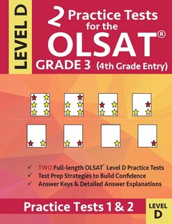 Front cover_2 Practice Tests for the OLSAT Grade 3 (4th Grade Entry) Level D