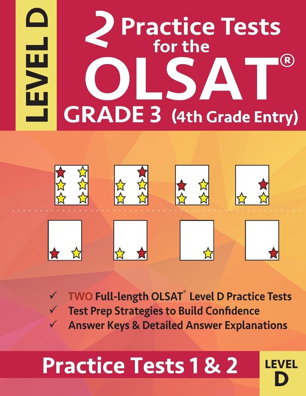 Front cover_2 Practice Tests for the OLSAT Grade 3 (4th Grade Entry) Level D
