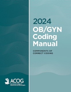 Couverture_2024 OB/GYN Coding Manual