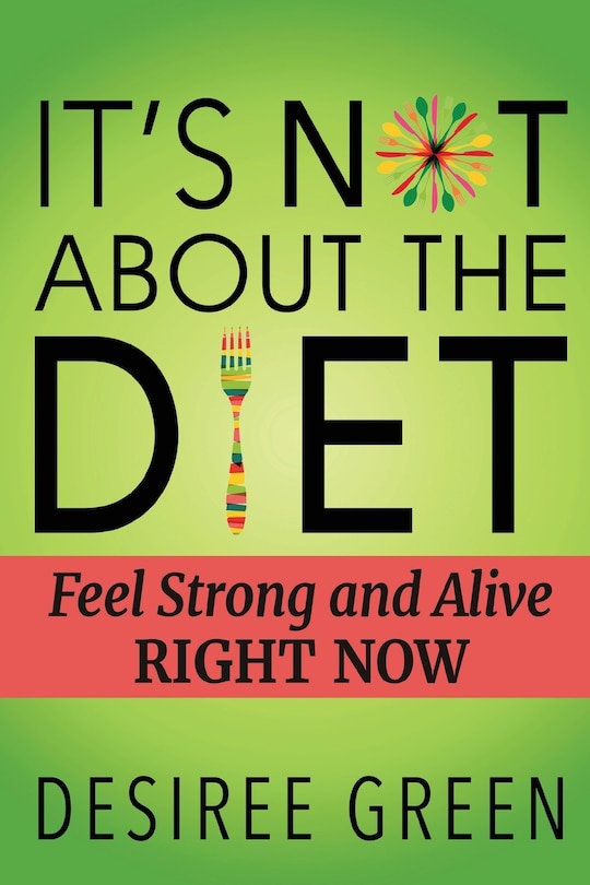 Couverture_It's Not About the Diet
