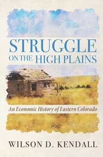 Front cover_Struggle On the High Plains