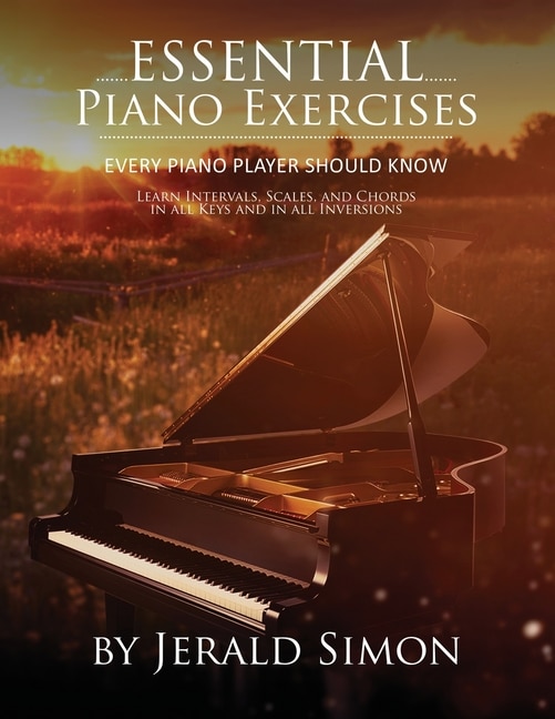 Couverture_Essential Piano Exercises Every Piano Player Should Know
