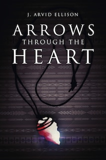 Front cover_Arrows Through the Heart