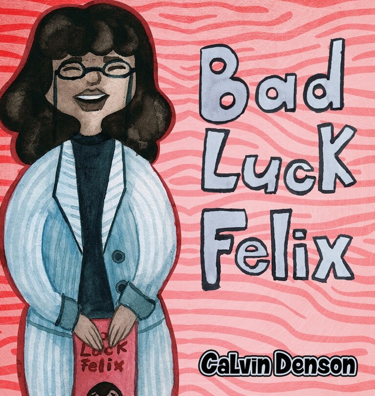 Front cover_Bad Luck Felix