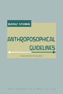 Anthroposophical Guidelines