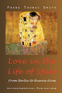 Front cover_Love in the Life of Spies