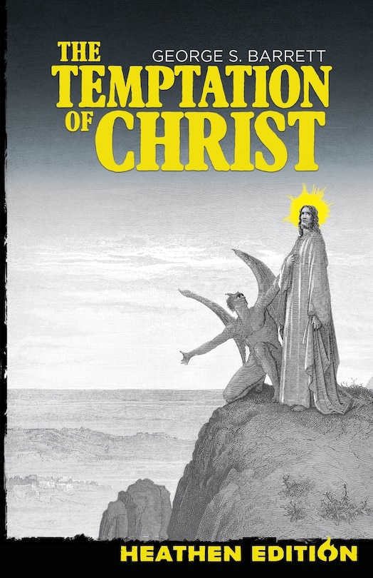 Front cover_The Temptation of Christ (Heathen Edition)