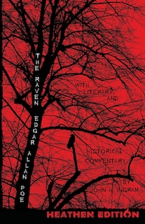 Front cover_The Raven with Literary and Historical Commentary (Heathen Edition)