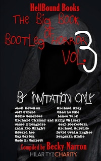 The Big Book of Bootleg Horror Volume 3: By Invitation Only