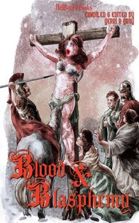 Front cover_Blood and Blasphemy