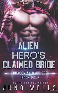 Front cover_Alien Hero's Claimed Bride