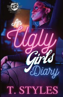 Front cover_An Ugly Girl's Diary (The Cartel Publications Presents)