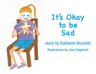 Front cover_It's Okay to be Sad