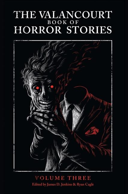 Front cover_The Valancourt Book of Horror Stories, Volume Three