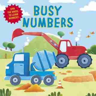 Busy Numbers: Spin The Wheel To Learn Numbers! by Clever Publishing