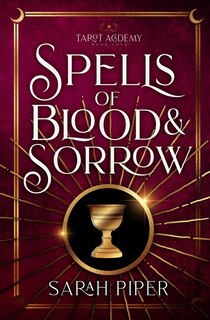 Front cover_Spells of Blood and Sorrow