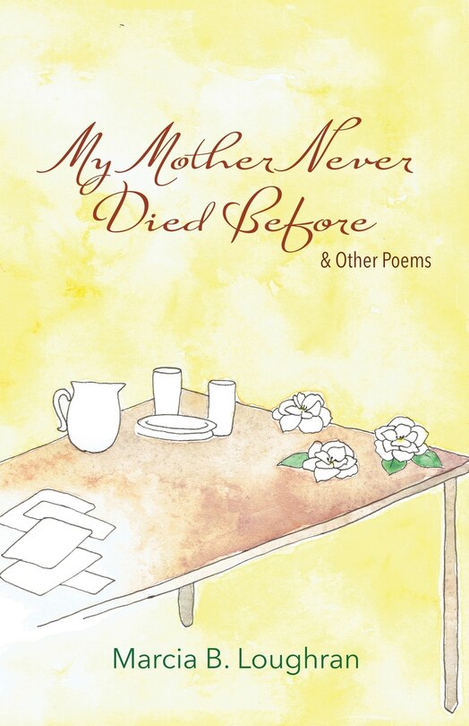 Front cover_My Mother Never Died Before