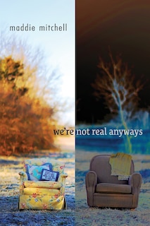 Front cover_we're not real anyways