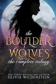 Front cover_The Boulder Wolves Trilogy