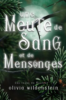 Front cover_Une Meute De Sang Et De Mensonges