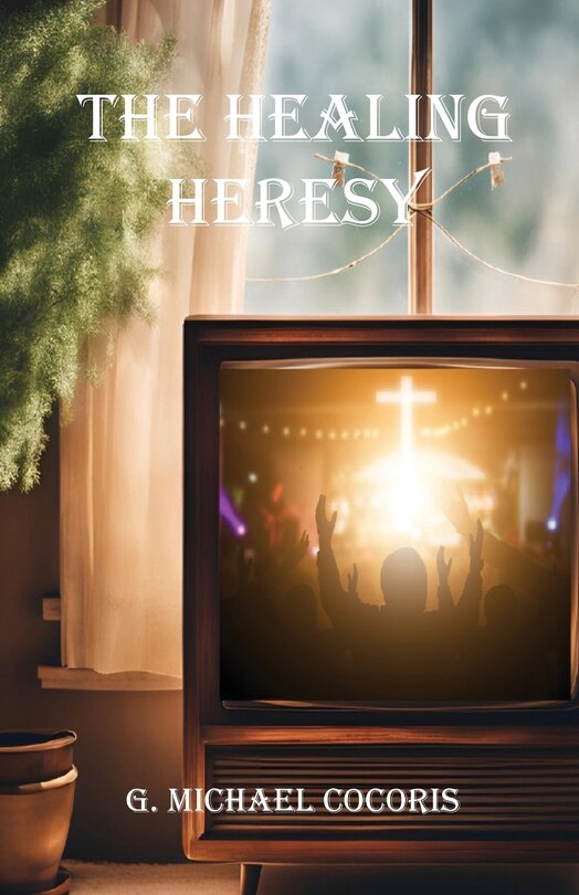 Couverture_The Healing Heresy