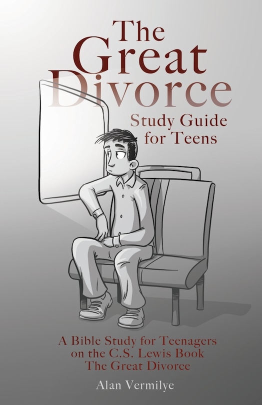 Front cover_The Great Divorce Study Guide for Teens
