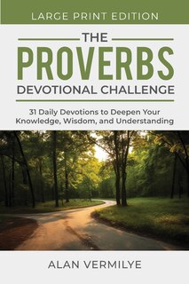 Front cover_The Proverbs Devotional Challenge (Large Print)