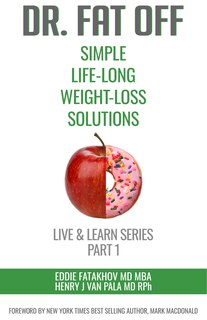 Front cover_Dr. Fat Off: Simple Life-long Weight-loss Solutions