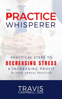 Front cover_The Practice Whisperer