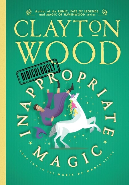 Couverture_Ridiculously Inappropriate Magic