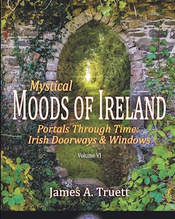 Front cover_Portals Through Time - Irish Doorways & Windows