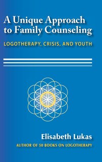 Front cover_A Unique Approach to Family Counseling