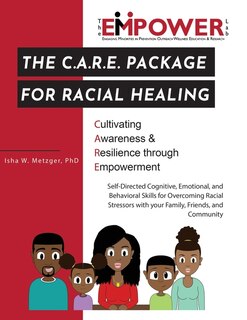Front cover_The C.A.R.E. Package for Racial Healing