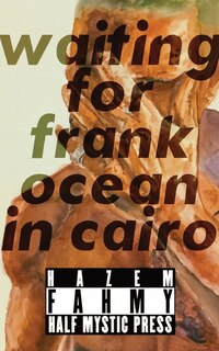 Couverture_Waiting for Frank Ocean in Cairo