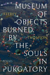 Front cover_Museum Of Objects Burned By The Souls In Purgatory
